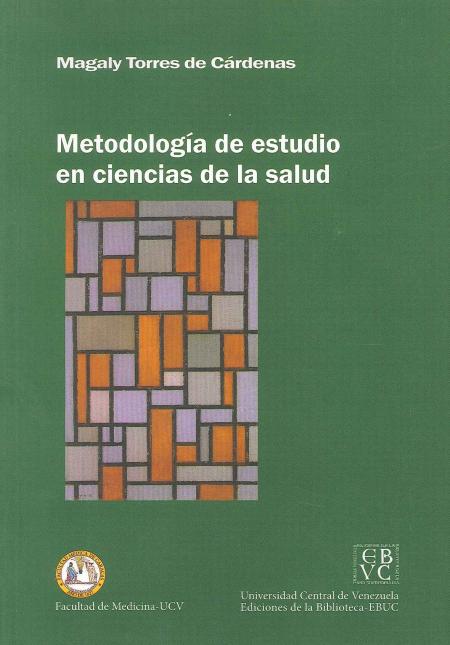 Metodologia de Estudio En Ciencias de la Salud