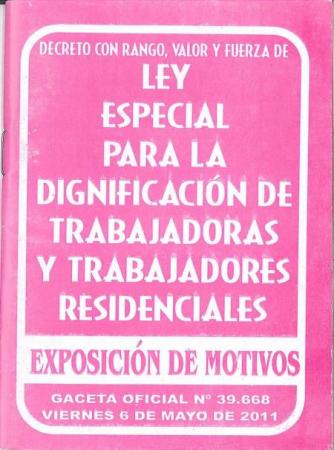 Ley Especial para la Dignificacion de Trabajadoras y Trabajadores Residenciales