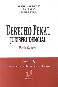 Derecho Penal Jurisprudencial - Parte General Tomo III