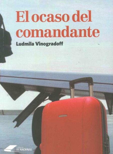 El Ocaso Del Comandante