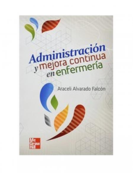 Administracion y Mejora Continua En Enfermeria