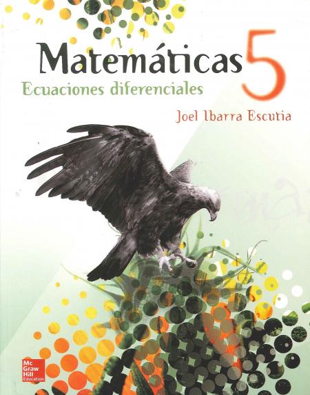 Matematicas 5 Ecuaciones Diferenciales