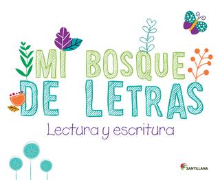 Mi Bosque de Letras - Lectura y Escritura