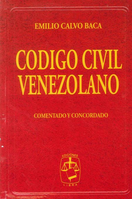 Codigo Civil Venezolano - Comentado y Concordado 2 Tomos