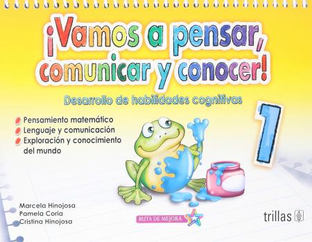 Vamos a Pensar, Comunicar y Conocer 1