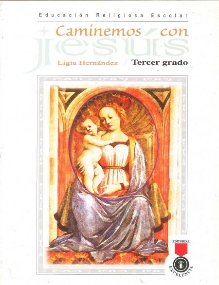 Caminemos con Jesus 3° Grado