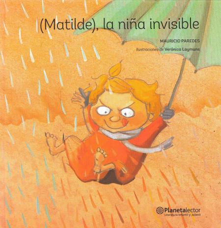 Matilde, la Niña Invisible