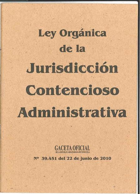 Ley Organica de la Jurisdiccion Contencioso Administrativa