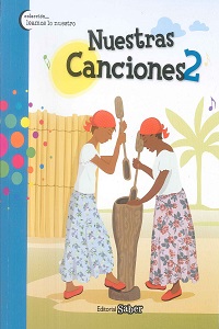 Coleccion Leamos Lo Nuestro - Nuestra Canciones