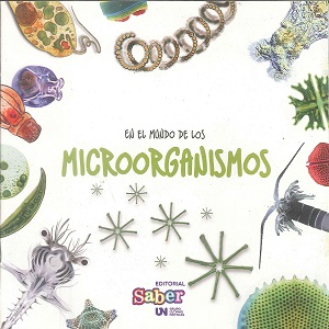 En el Mundo de los Microorganismo