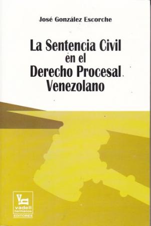 La Sentencia Civil En el Derecho Procesal Venezolano