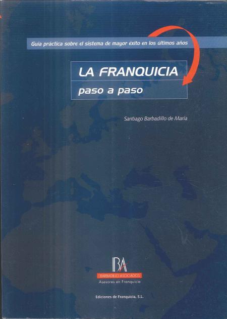 La Franquicia Paso a Paso