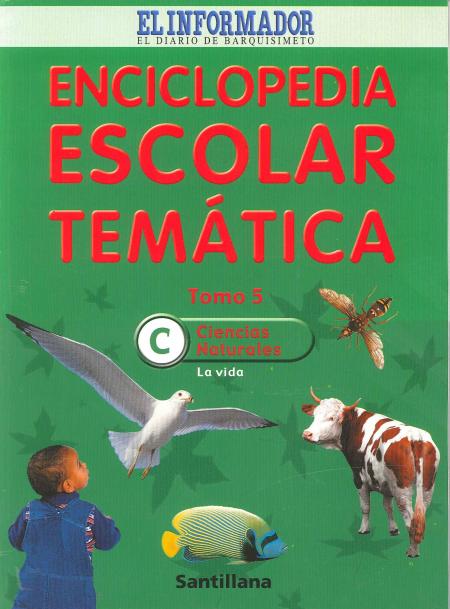 Enciclopedia Escolar Tematica - Ciencia Naturales