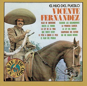 Cd Vicente Fernandez - el Hijo Del Pueblo Ref. 5099700076625