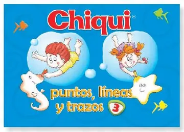 Chiqui Cartilla Puntos, Lineas y Trazos Pre Escolar 3