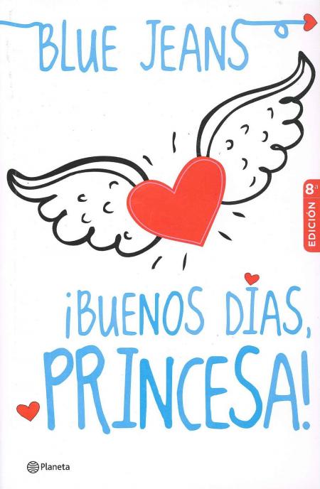 Buenos Dias Princesa