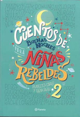 Cuentos de Buenas Noches para Niñas Rebeldes 2