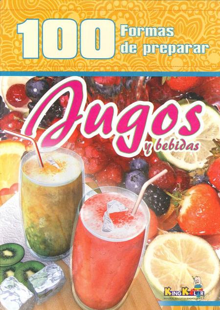 100 Formas de Preparar Jugos y Bebidas Ref. Ckl162