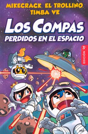 Los Compas 5 - Perdidos En el Espacio