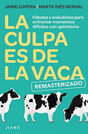 La Culpa Es de la Vaca (remasterizado)