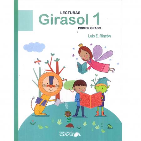 Lectura Girasol 1º Grado (nueva Edicion)