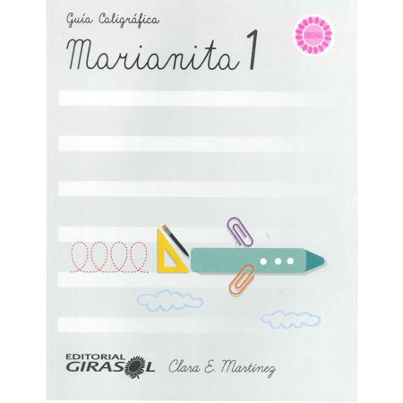 Guia Caligrafica Marianita 1 (nueva Edicion)