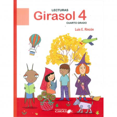 Lectura Girasol 4º Grado (nueva Edicion)