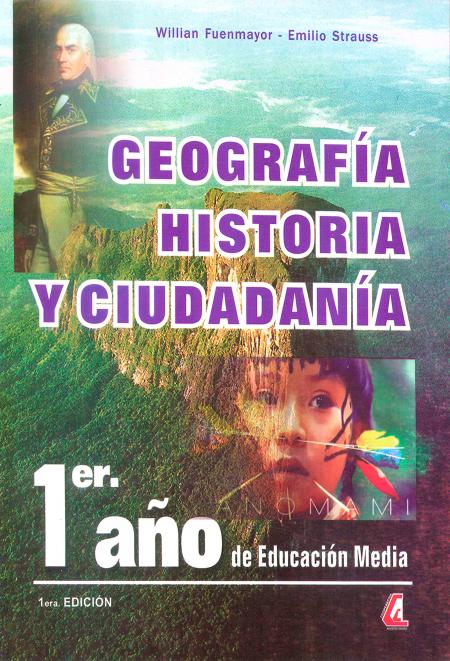 Geografia Historia y Ciudadania 1er. Año