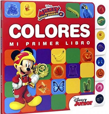 Mickey Aventuras Sobre Ruedas - Mi Primer Libro