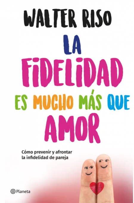 La Fidelidad Es Mucho Mas Que Amor