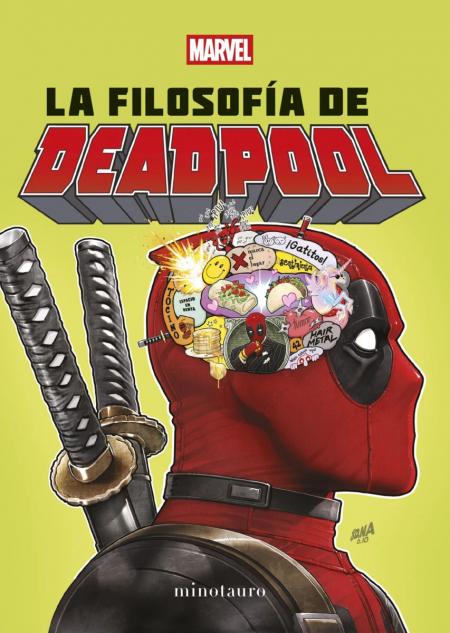 La Filosofia de Deadpool