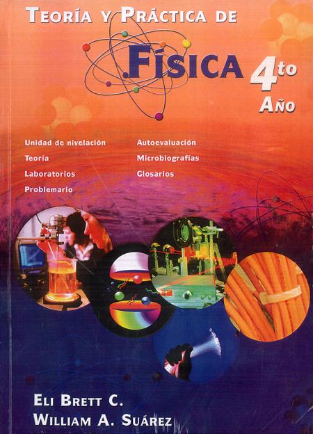 Teoria y Practica de Fisica 4to Año