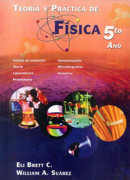 Teoria y Practica de Fisica 5to Año 