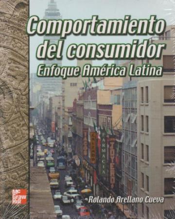 Comportamiento Del Consumidor Enfoque America Latina