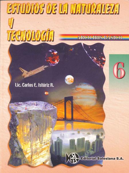 Estudios de la Naturaleza y Tecnologia 3º Arco Iris Venezolano Nueva Edicion